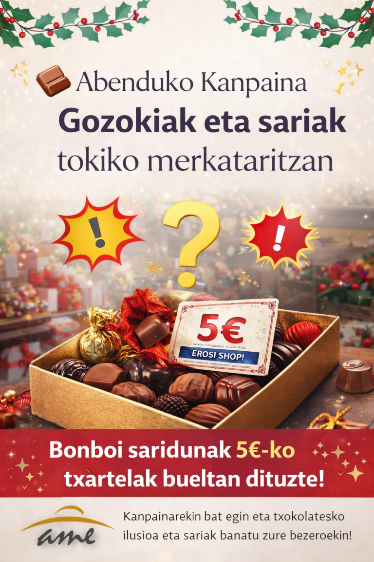 🍫 Abenduko kanpaina | Gozokiak eta sariak tokiko merkataritzan